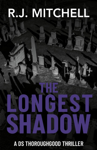 The Longest Shadow