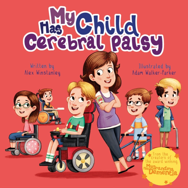 My Child Has Cerebral Palsy