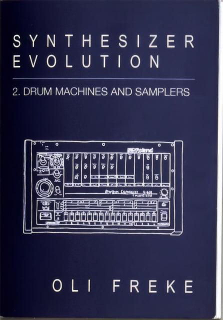 Synthesizer Evolution Drum Machines  Samplers