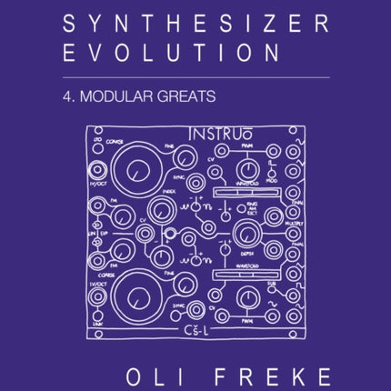 Synthesizer Evolution Modular Greats