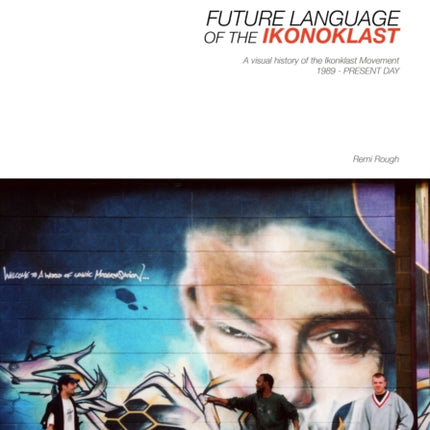 Future Language of the Ikonoklast
