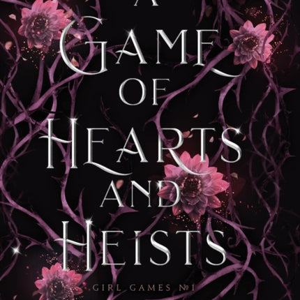 A Game of Hearts and Heists: A Steamy Lesbian Fantasy Romance