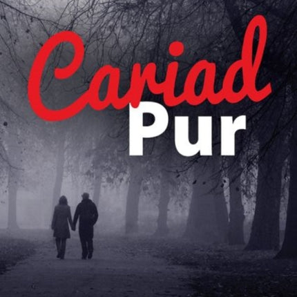 Cyfres Amdani: Cariad Pur