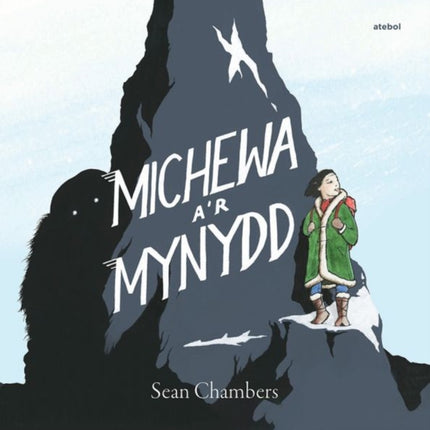 Michewa a'r Mynydd