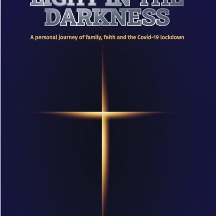 Light in the Darkness