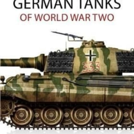 GERMAN TANKS OF WORLD WAR TWO