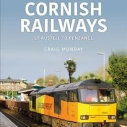 Cornish Rail: St Austell to Penzance