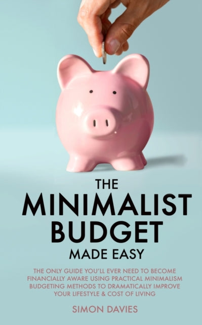 The Minimalist Budget Made Easy