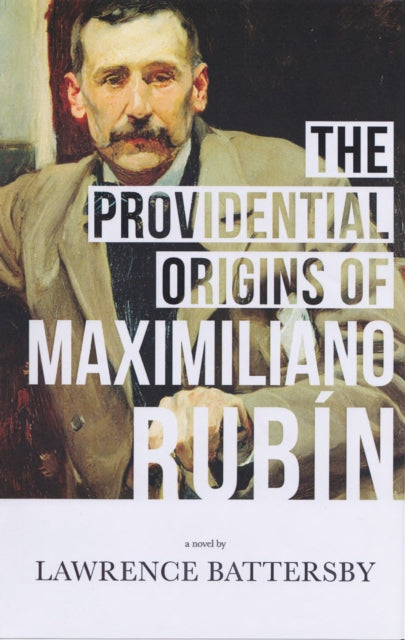 The Providential Origins of Maximiliano Rubin