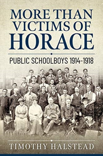 More Than Victims of Horace: Public Schools 1914-1918 