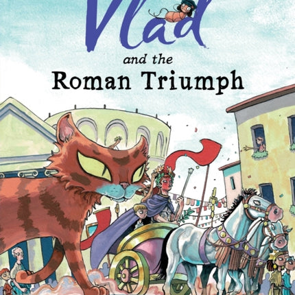 Vlad and the Roman Triumph