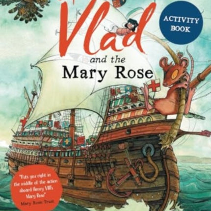 Captain Vlad and the Mary Rose Activity Book