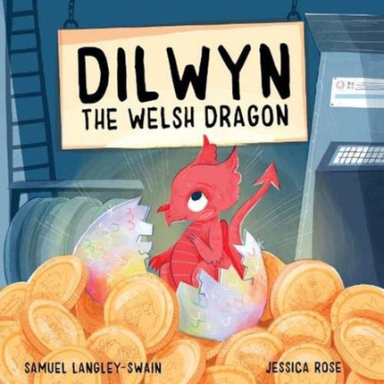 Dilwyn The Welsh Dragon