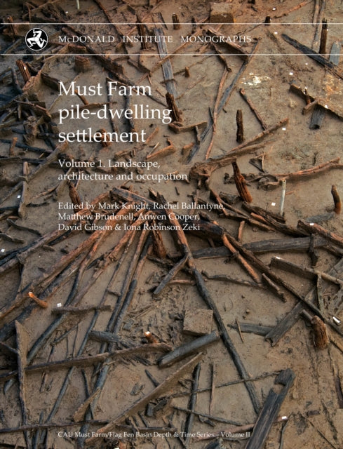 Must Farm piledwelling settlement