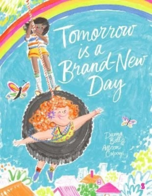 Tomorrow is a Brand-New Day