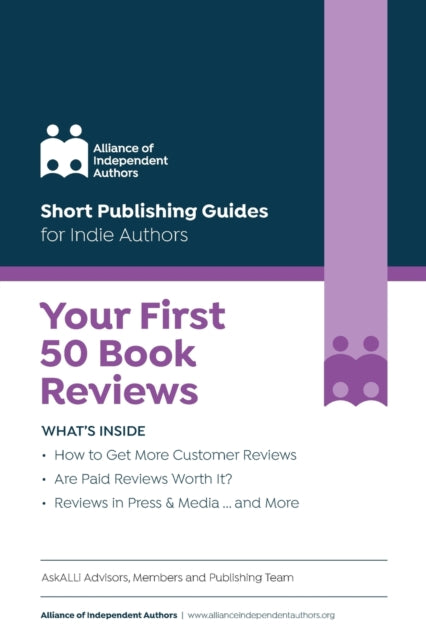 Your First 50 Book Reviews: ALLi's Guide to