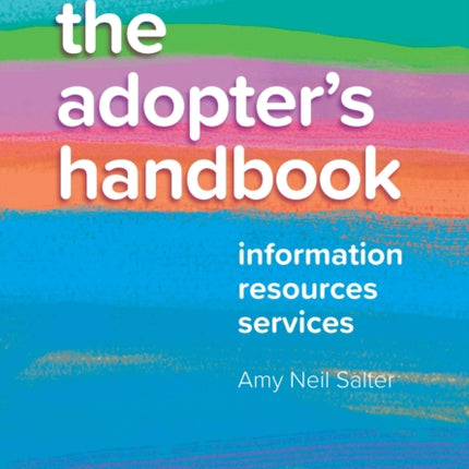 The Adopters Handbook