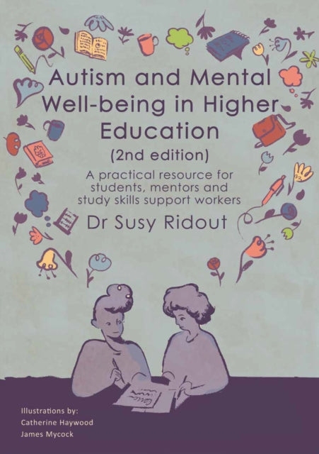 Autism and Mental Well-being in Higher Education