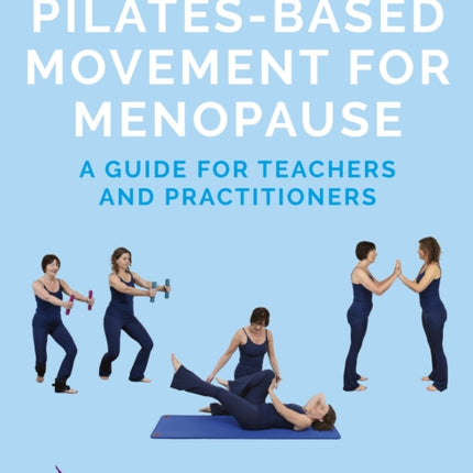 PilatesBased Movement for Menopause