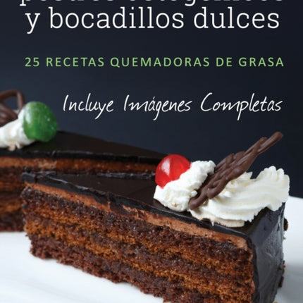 postres cetogénicos y bocadillos dulces: 25