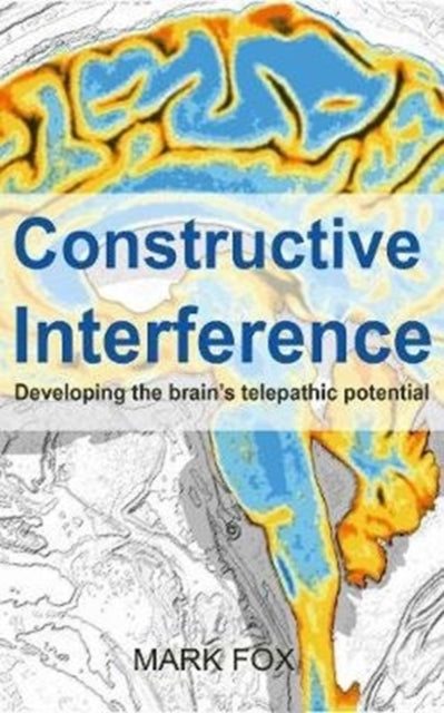 Constructive Interference: Developing the brain’s
