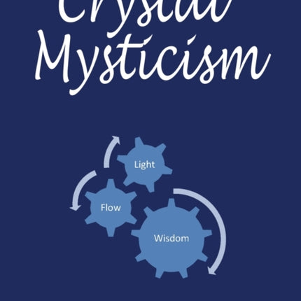 Crystal Mysticism