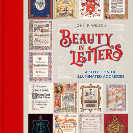 Beauty in Letters: A Selection of Illuminated Addresses