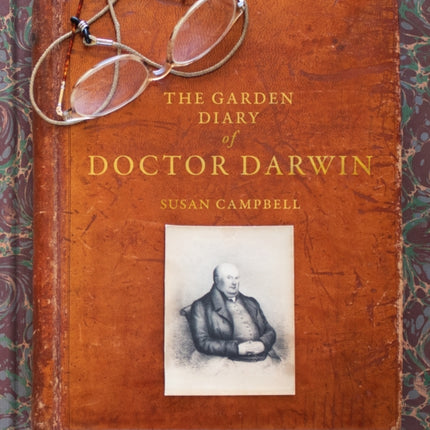 The Garden Diary of Doctor Darwin