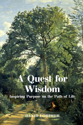 A Quest for Wisdom: Inspiring Purpose on the Path