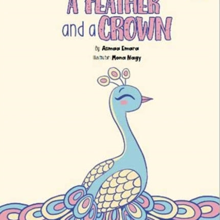 A Feather and a Crown