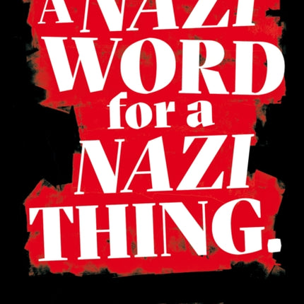 A Nazi Word For A Nazi Thing