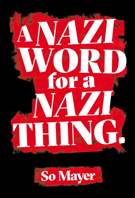 A Nazi Word For A Nazi Thing