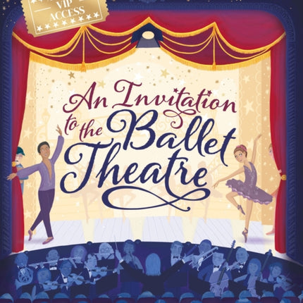 An Invitation to the Ballet Theatre