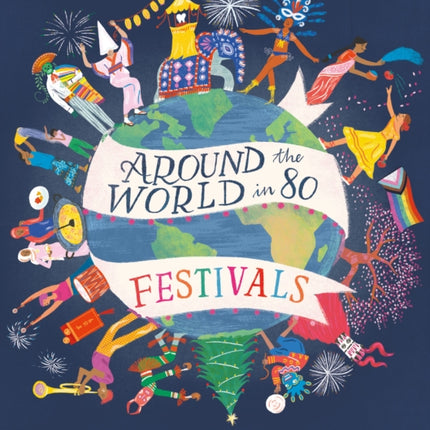 Around the World in 80 Festivals