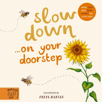 Slow Down… Discover Nature on Your Doorstep: Bring calm to Baby's world with 6 mindful nature moments