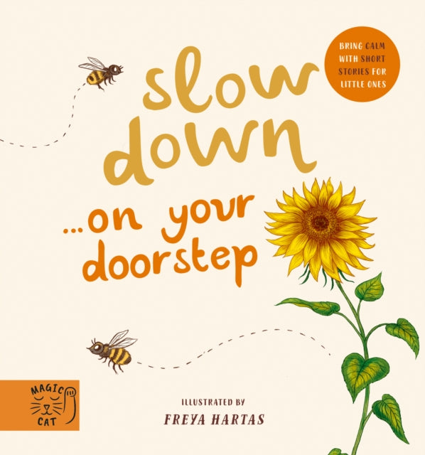 Slow Down… Discover Nature on Your Doorstep: Bring calm to Baby's world with 6 mindful nature moments