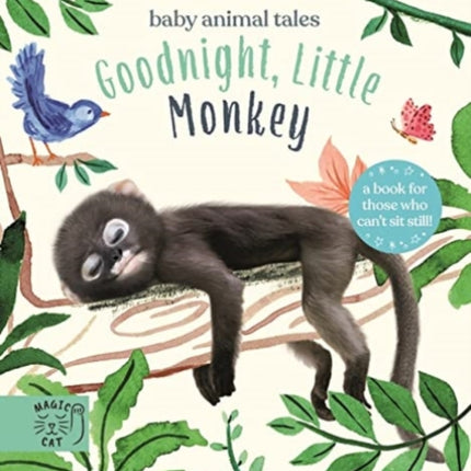 Goodnight, Little Monkey: A book for those who can’t sit still