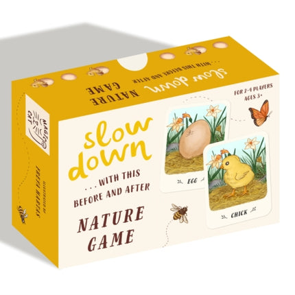 Slow DownWith This Before and After Nature Game