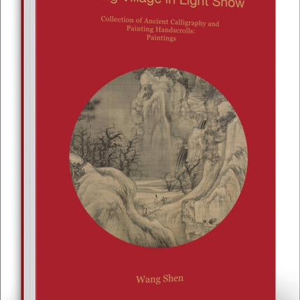 Wang Shen: Fishing Village in Light Snow: Collection of Ancient Calligraphy and Painting Handscrolls: Paintings