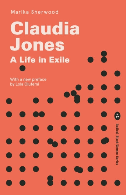 Claudia Jones: A Life in Exile