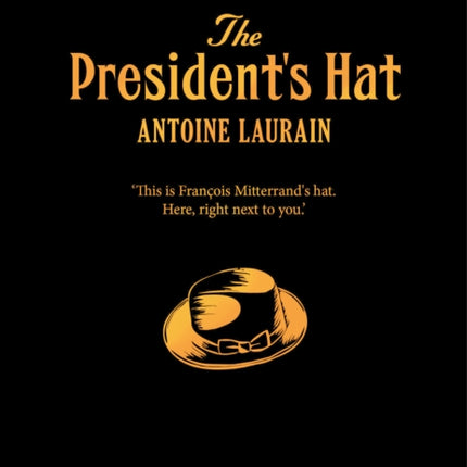 The President's Hat