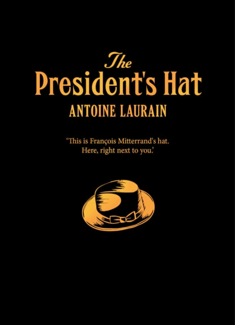 The President's Hat