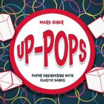 Up Pops: Paper Engineering with Elastic Banks