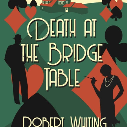 Death at the Bridge Table: A Brogdale Murders Mystery