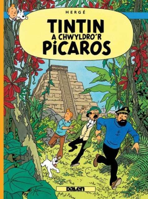 Tintin a Chwyldro'r Picaros