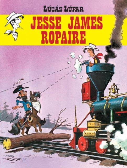 Lucas Lufar Jesse James Ropaire Lucky Luke in Irish