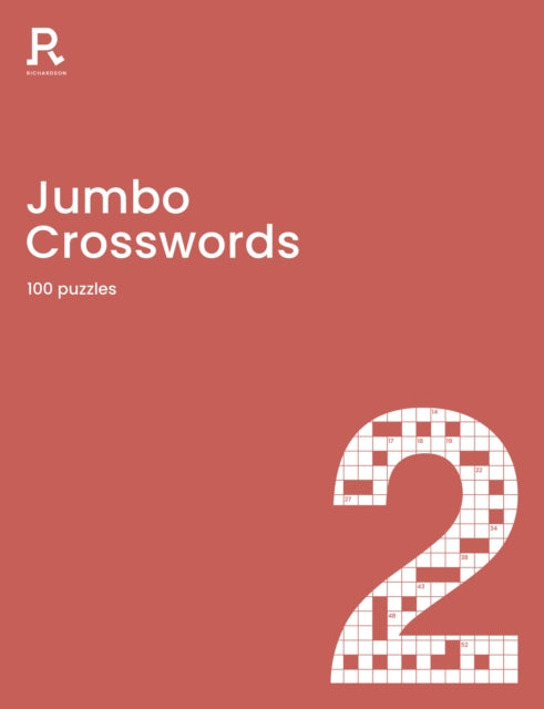 Jumbo Crosswords Book 2: a crossword book for adults containing 100 large puzzles