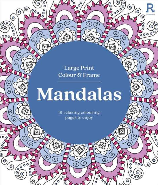 Large Print Colour  Frame  Mandalas