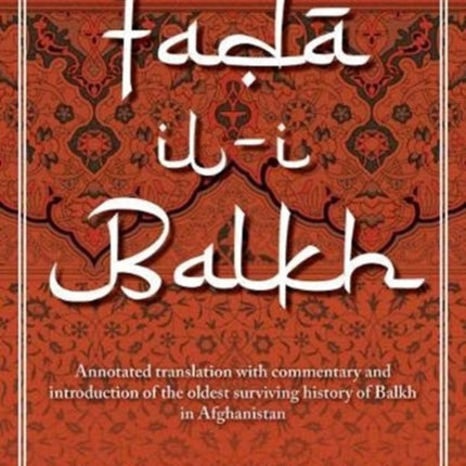 Faaili Balkh or the Merits of Balkh