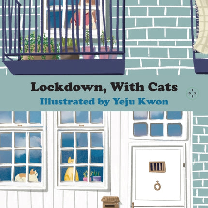 Lockdown, With Cats